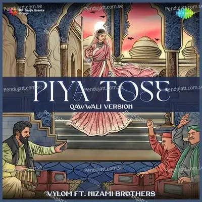 Piya Tose - Qawwali Version - Vylom album cover 