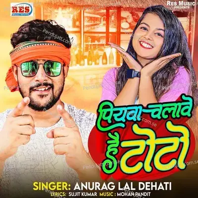  - Anurag Lal Dehati 