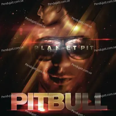 Planet Pit  Deluxe Version  - Pitbull cover album