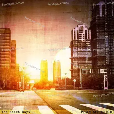 Play My Music - The Beach Boys