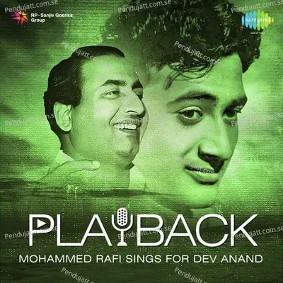 Playback - Mohammed Rafi Sings For Dev Anand - Shankar-Jaikishan cover album