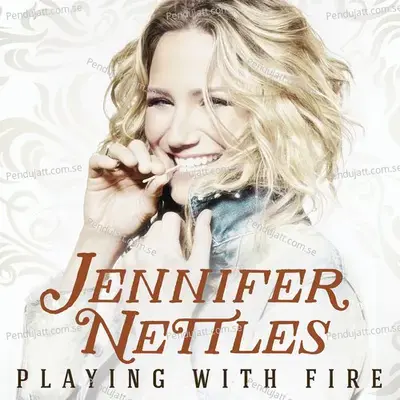 Playing With Fire - Jennifer Nettles album cover 