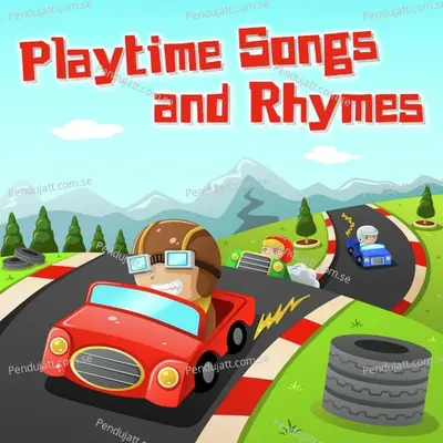 Playtime Songs   Rhymes - Nursery Rhymes and Kids Songs cover album