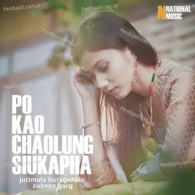 Po Kao Chaolung Siukapha - Jutimala Buragohain album cover 