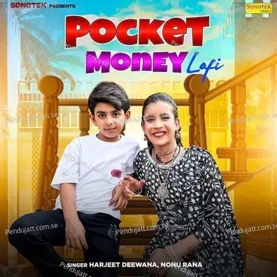 Pocket Money Lofi - Harjeet Deewana album cover 