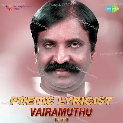 Poetic Lyricist - Vairamuthu - Various Artists cover album