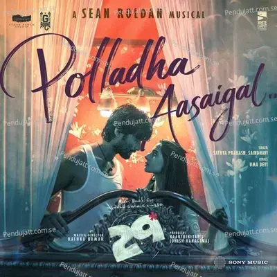 Polladha Aasaigal (From 