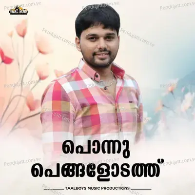 Ponnu Pengalodath - Thanseer Koothuparamba