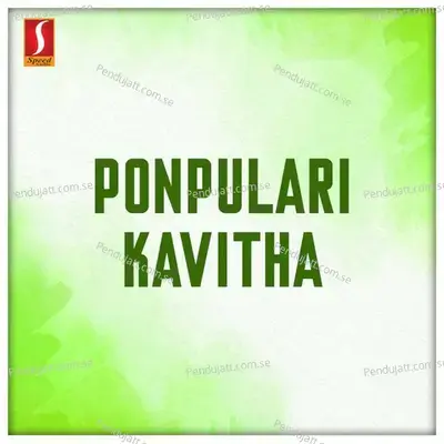 Ponpulari Kavitha - Chithra Arun album cover 