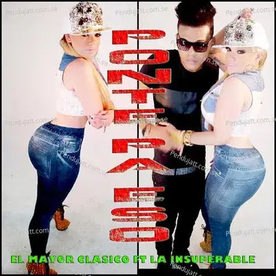 Ponte Pa Eso - El Mayor Clasico album cover 