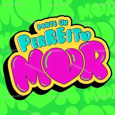 Ponte Un Perreito Mor - Various Artists cover album