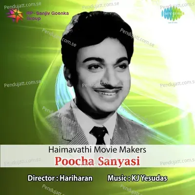 Poocha Sanyasi - K.J. Yesudas
