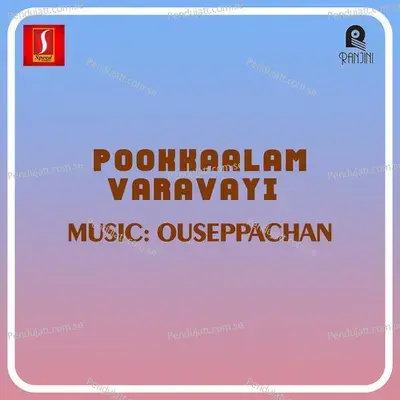 Pookkaalam Varavayi - Ouseppachan cover album