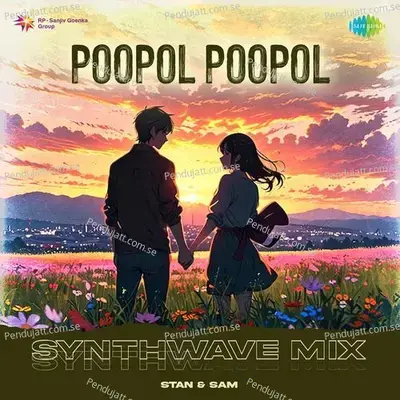 Poopol Poopol - Synthwave Mix - Stan & Sam album cover 