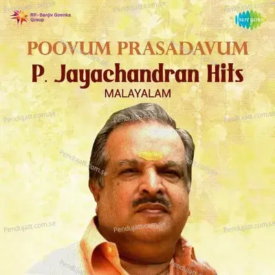 Poovum Prasadavum - P. Jayachandran Hits - Various Artists cover album