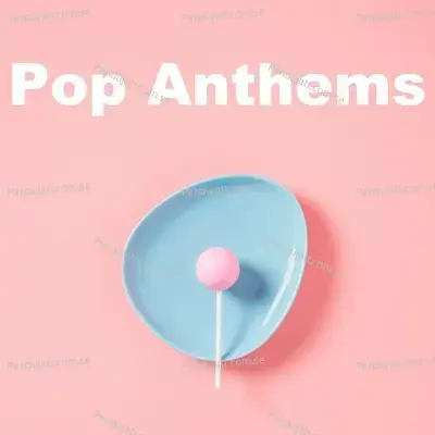 Pop Anthems - Various Artists cover album
