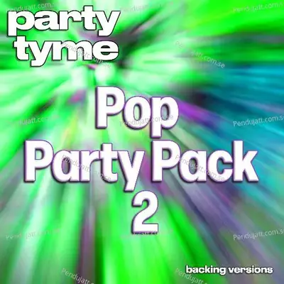 Bad Day   Backing Version - Party Tyme album cover 