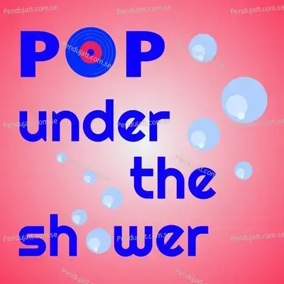 Pop Under The Shower - Various Artists cover album