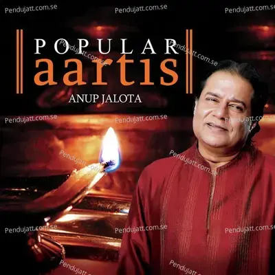 Popular Aartis By Anup Jalota - Anup Jalota cover album