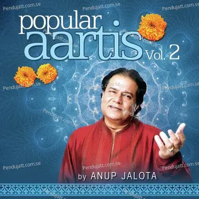 Popular Aartis By Anup Jalota Vol. 2 - Anup Jalota cover album