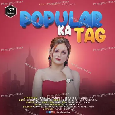 Popular Ka Tag - Kavita Pandey album cover 