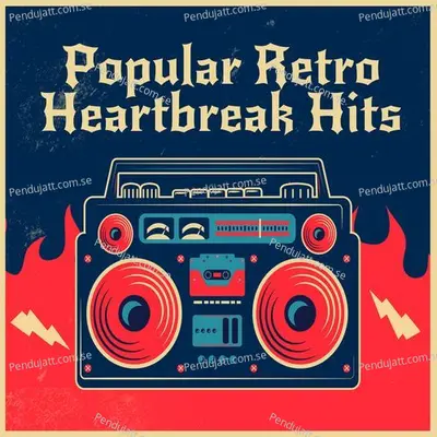 Popular Retro Heartbreak Hits - Various Artists cover album