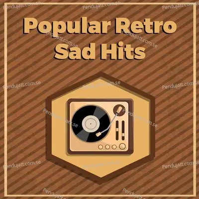 Popular Retro Sad Hits - Various Artists cover album