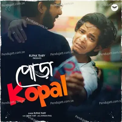 Pora Kopal - Rupak Tiary