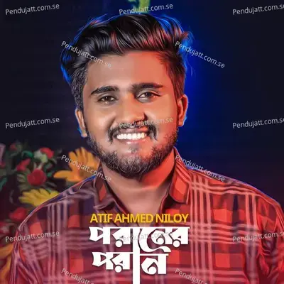 Poraner Poran - Atif Ahmed Niloy album cover 