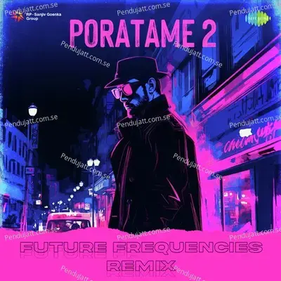 Poratame 2 - Future Frequencies Remix - Future Frequencies album cover 