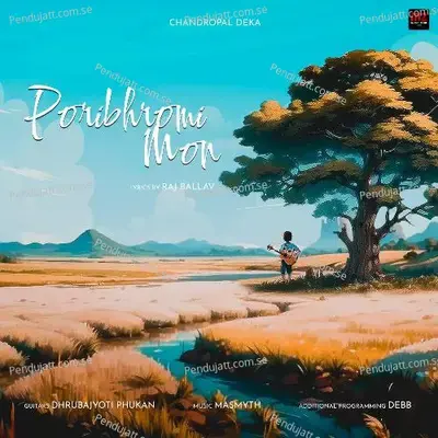 Poribhromi Mon - Chandropal Deka album cover 