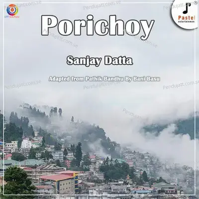 Porichoy - Sanjay Dutt album cover 