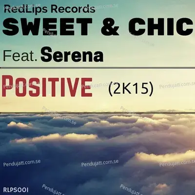 Positive - Sweet & Chic album cover 