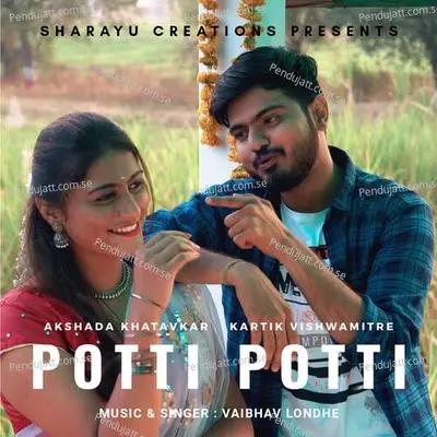 Potti - Vaibhav Londhe album cover 