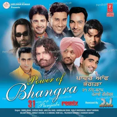 Power Of Bhangra 31 Non-Stop Punjabi Remix - Romey Gill album cover 