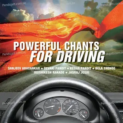 Powerful Chants For Driving - Various Artists cover album