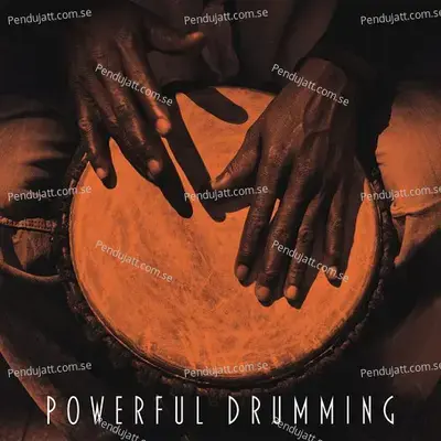 Powerful Drumming: Sounds From African Tribe - Traditional cover album