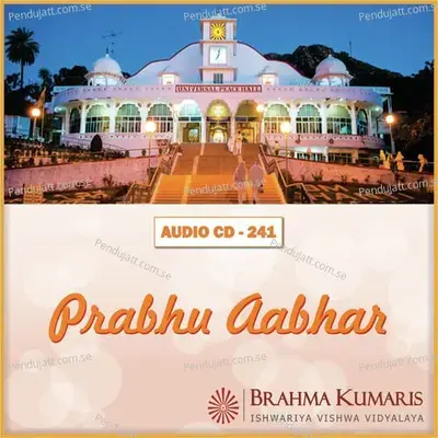 Prabhu Aabhar - Brahma Kumaris cover album
