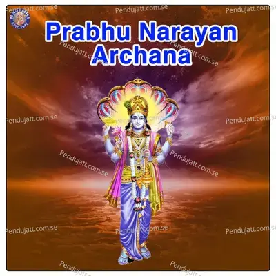 Prabhu Narayan Archana - Various Artists