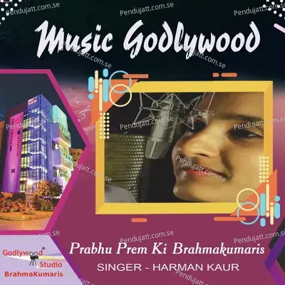 Prabhu Prem Ki Brahmakumaris - Harman Kaur album cover 