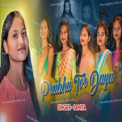 Prabhu Tor Daya - Sanita album cover 