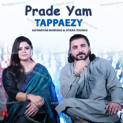 Prade Yam Tappaezy - Asfandyar Momand album cover 