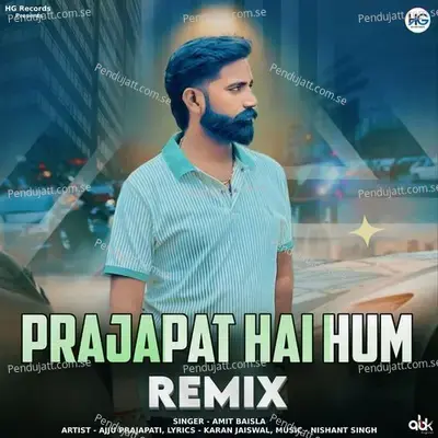 Prajapat Hai Hum - Amit Baisla album cover 