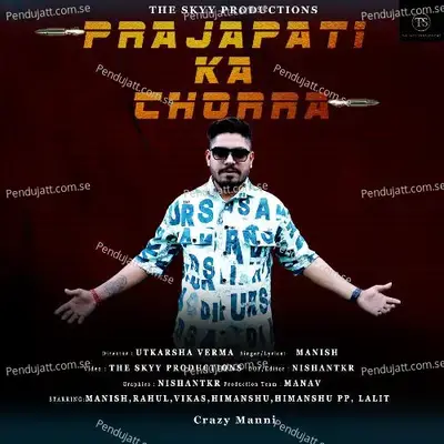 Prajapati Ka Chorra - Manish album cover 