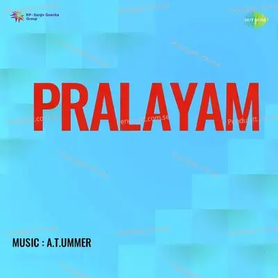 Pralayam - A. T. Ummer cover album
