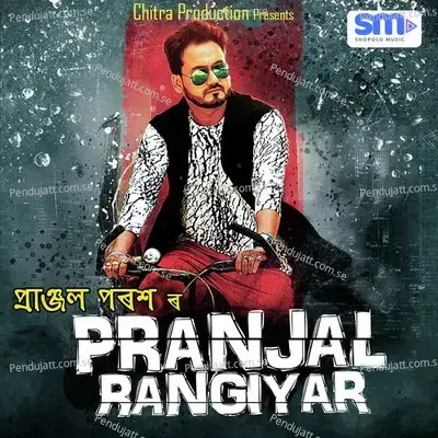 Pranjal Rangiar - Pranjal Parash album cover 