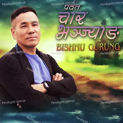 Budo Gorulai - Bishnu Gurung album cover 