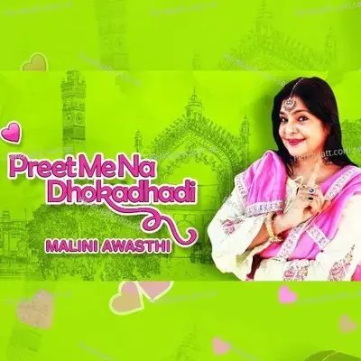 Preet Me Na Dhokadhadi - Malini Awasthi album cover 