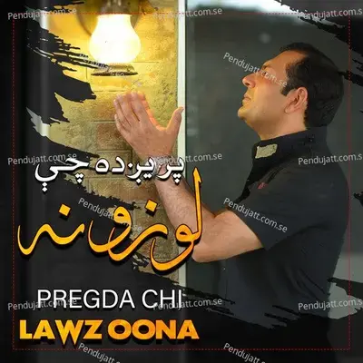 Pregda Chi Lawzoona - Hamayoon Khan album cover 