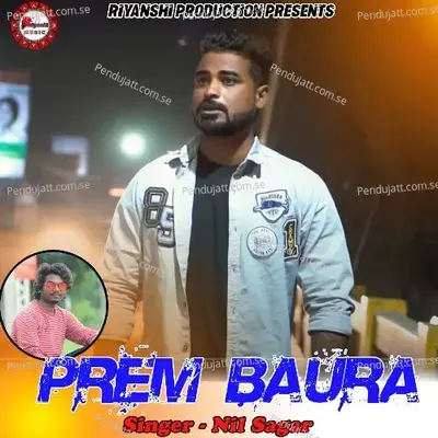 Prem Baura - NIL SAGAR album cover 